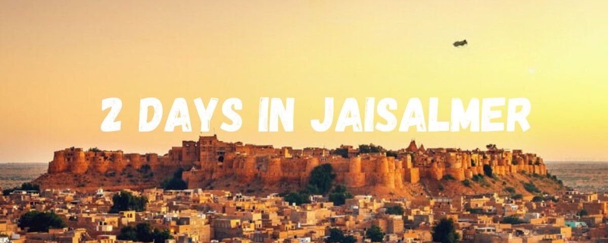 jaisalmer 2 day itinerary