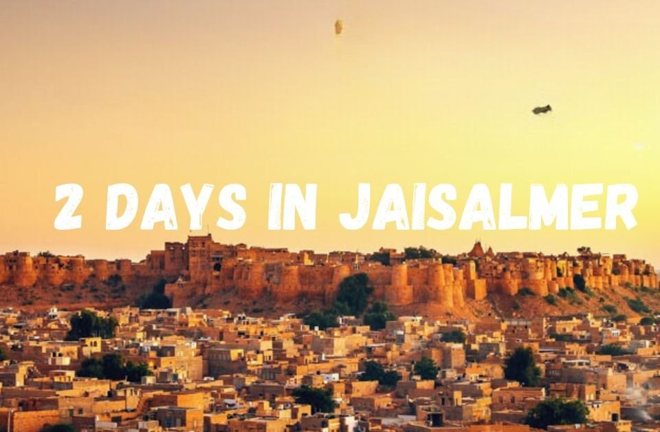 jaisalmer 2 day itinerary